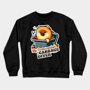 Pomeranian Dumpster diver Crewneck Sweatshirt